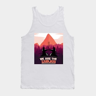 Samurai Anime Otaku, We Are The Samurai Tank Top